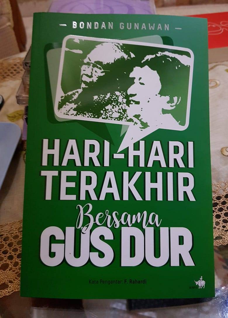 Gus Dur,  Kesaksian Bondan Gunawan