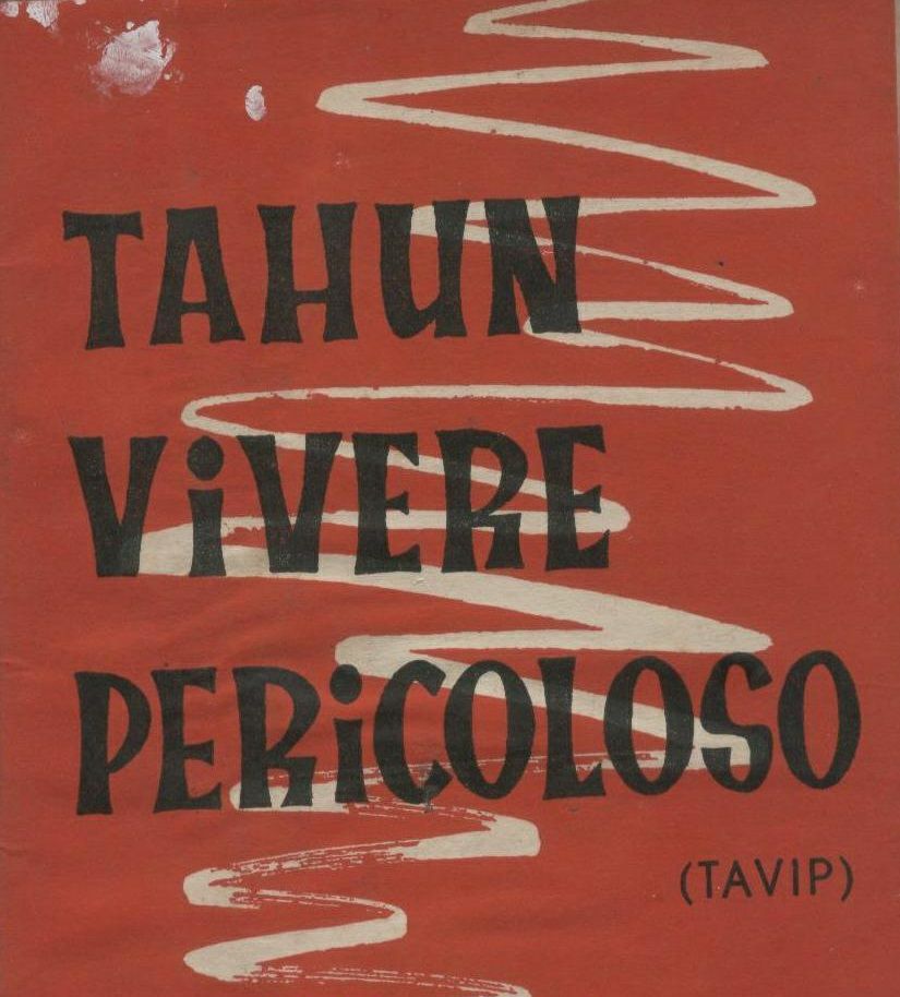 Tahun Politik  Tahun Vivere Pericoloso