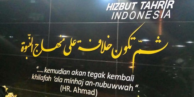 HTI Bisa Saja Dibubarkan, tapi Khilafah Takkan Pernah Mati